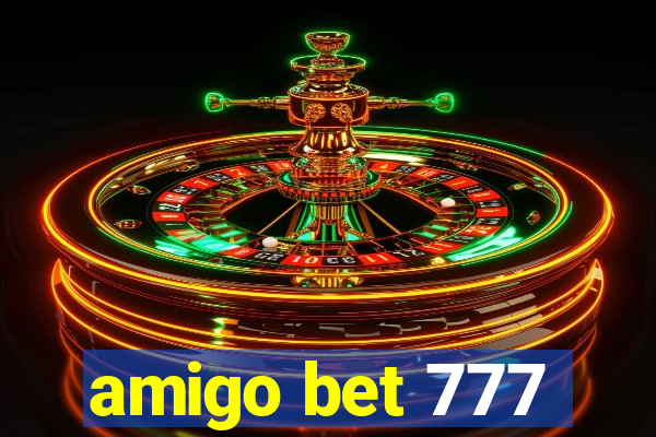 amigo bet 777